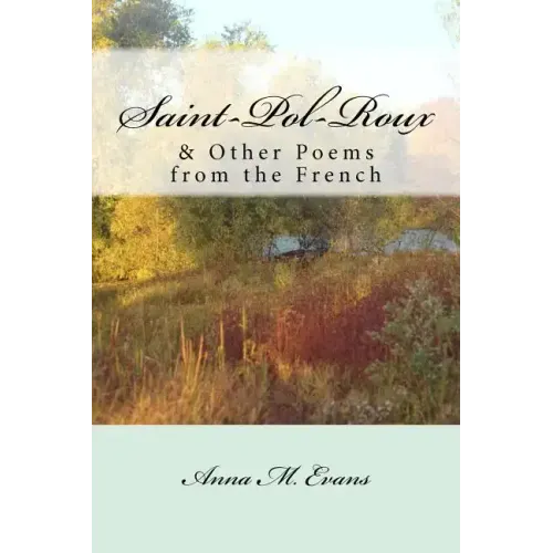 Saint-Pol-Roux & Other Poems from the French