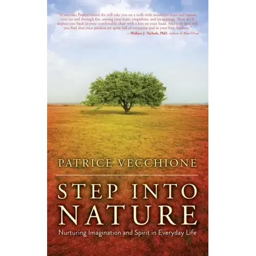 Step Into Nature: Nurturing Imagination and Spirit in Everyday Life