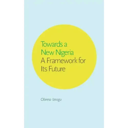 Towards a New Nigeria