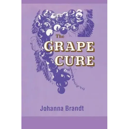 The Grape Cure