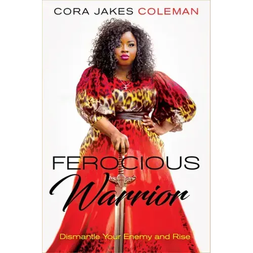 Ferocious Warrior: Dismantle Your Enemy and Rise