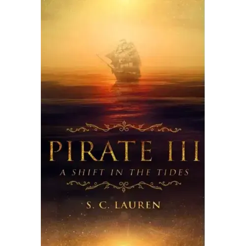 Pirate III: A Shift in Tides