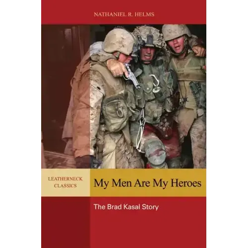 My Men Are My Heroes
