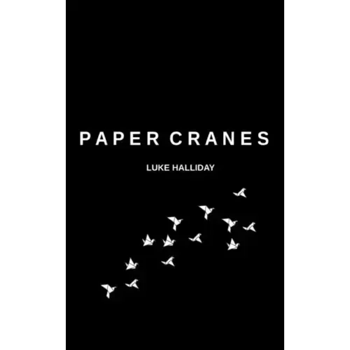 Paper Cranes and The Things We Lost Along The Way