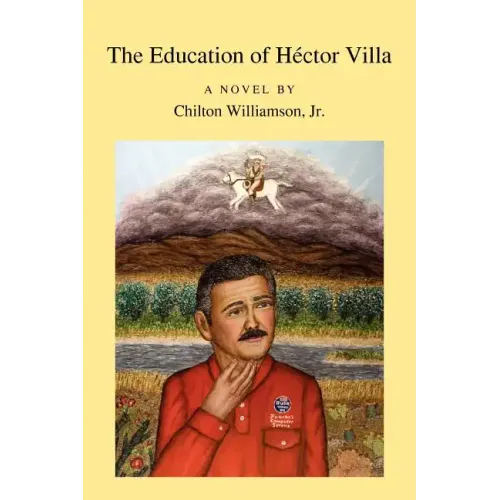 The Education of H Ctor Villa