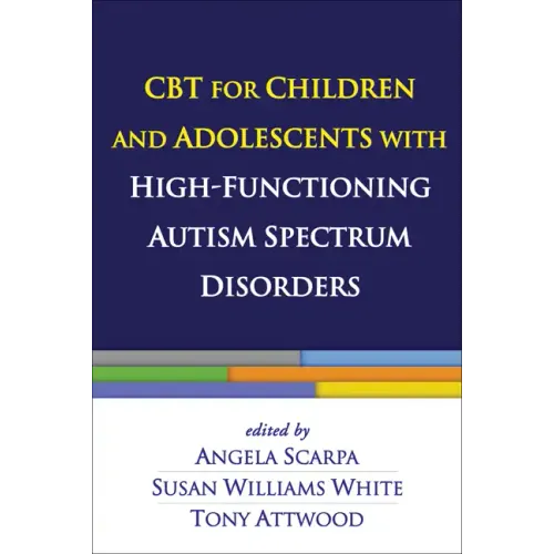 CBT for Children and Adolescents with High-Functioning Autism Spectrum Disorders