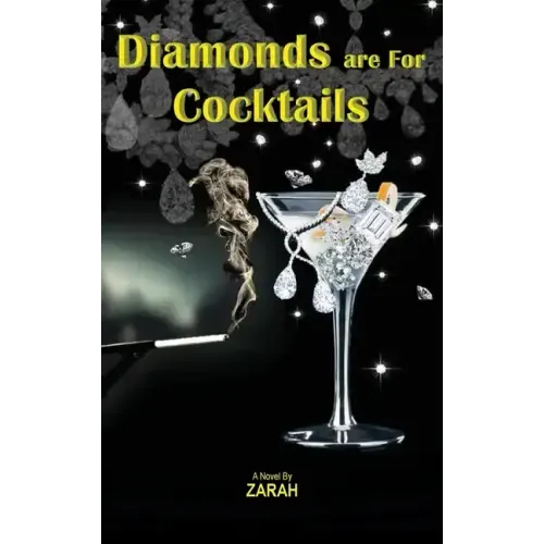 Diamonds are For Cocktails