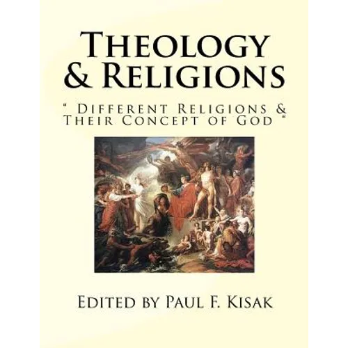 Theology & Religions: " Different Religions & Their Concept of God "
