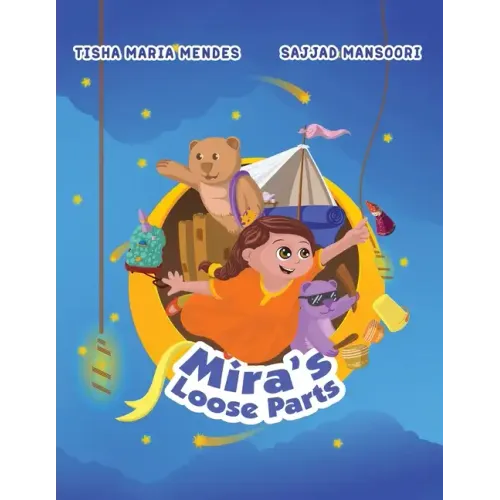 Mira's Loose Parts