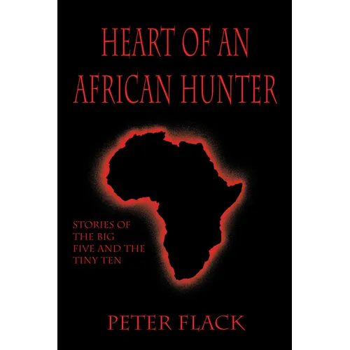 Heart of an African Hunter