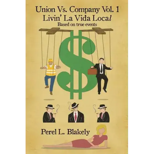 Union Vs. Company Vol - 1 Livin' LaVida Local