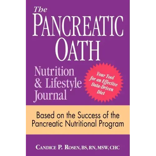 The Pancreatic Oath Nutrition and Lifestyle Journal