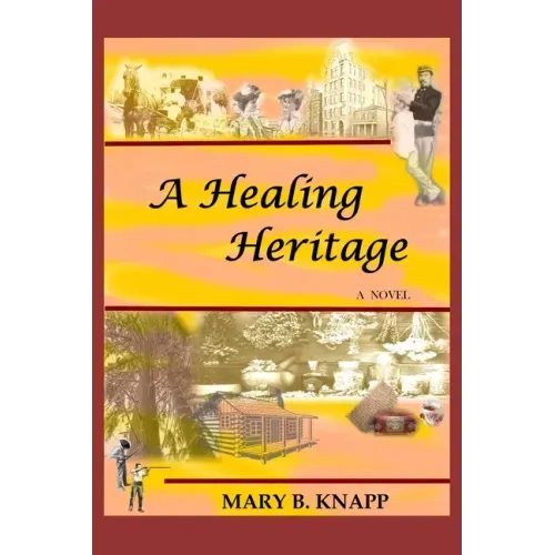 A Healing Heritage