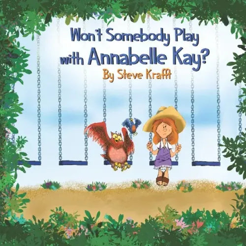 Won't Somebody Play With Annabelle Kay?
