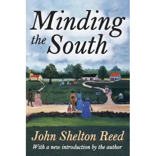 Minding the South
