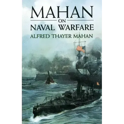 Mahan on Naval Warfare
