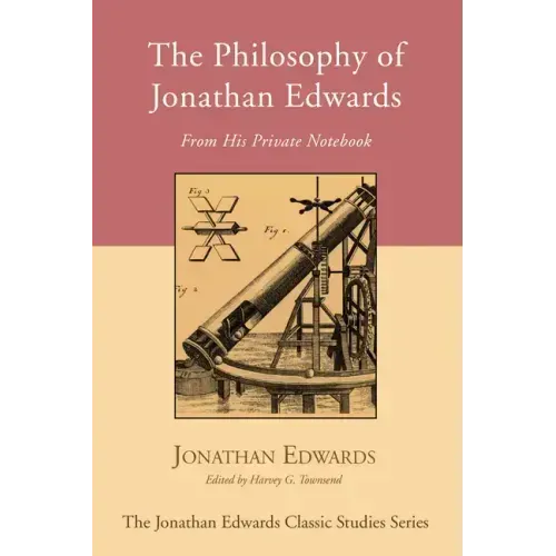 The Philosophy of Jonathan Edwards