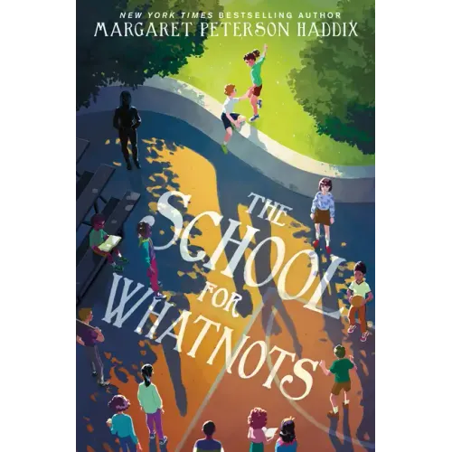The School for Whatnots