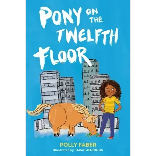 Pony on the Twelfth Floor