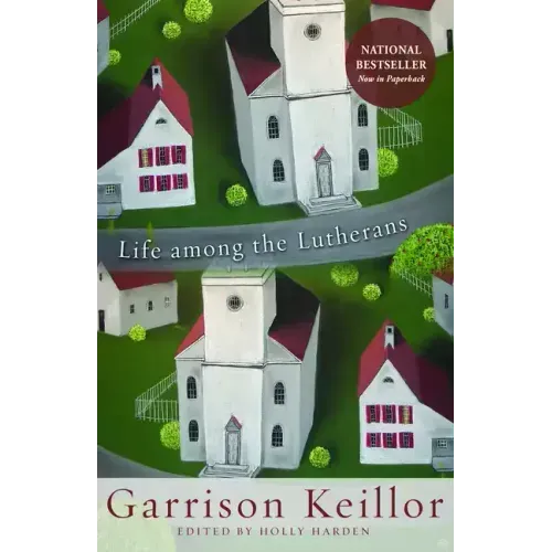 Life Among the Lutherans