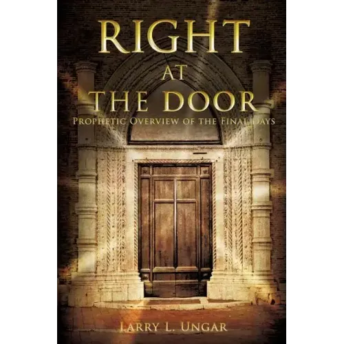 Right at the Door