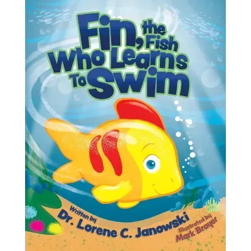 Fin, the Fish Who Learns to Swim