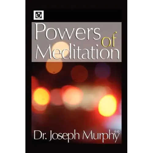 Powers of Meditation