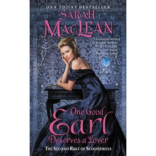 One Good Earl Deserves a Lover: The Second Rule of Scoundrels