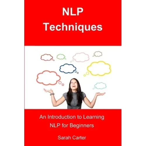 NLP Techniques: An Introduction to Learning NLP for Beginners