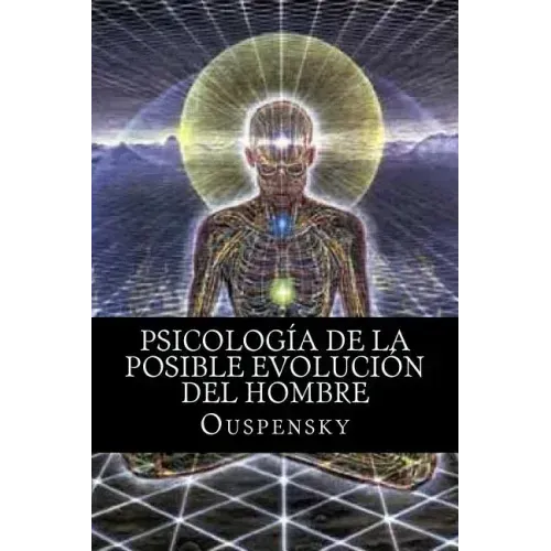 Psicología de La Posible Evolución Del Hombre