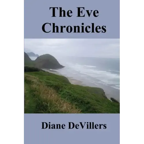 The Eve Chronicles