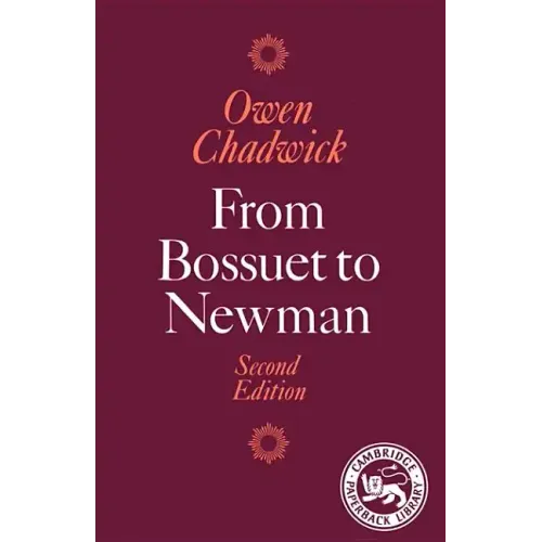 From Bossuet to Newman