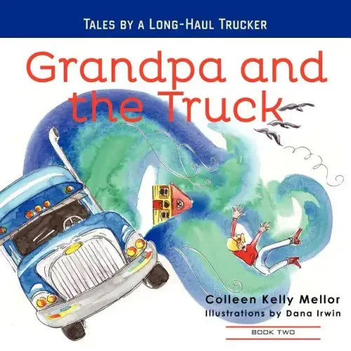 Grandpa and the Truck Book 2