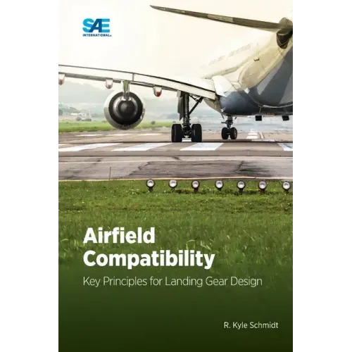 Airfield Compatibility: Key Principles for Landing Gear Design