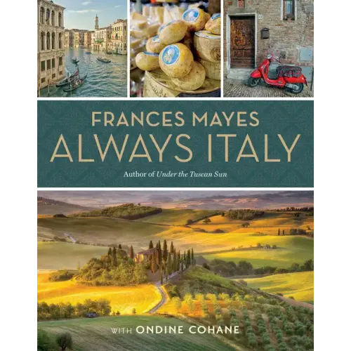 Frances Mayes Always Italy