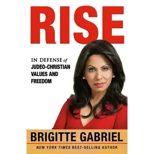 Rise: In Defense of Judeo-Christian Values and Freedom