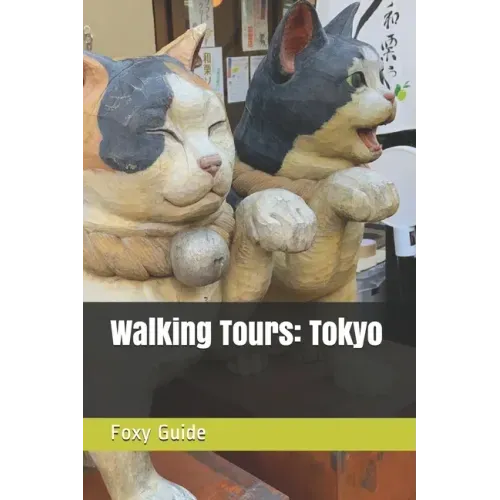 Walking Tours: Tokyo