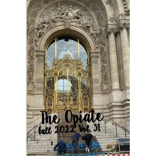 The Opiate: Fall 2022, Vol. 31