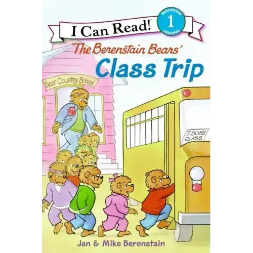 The Berenstain Bears' Class Trip