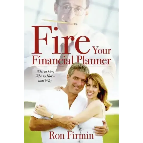 Fire Your Financial Planner