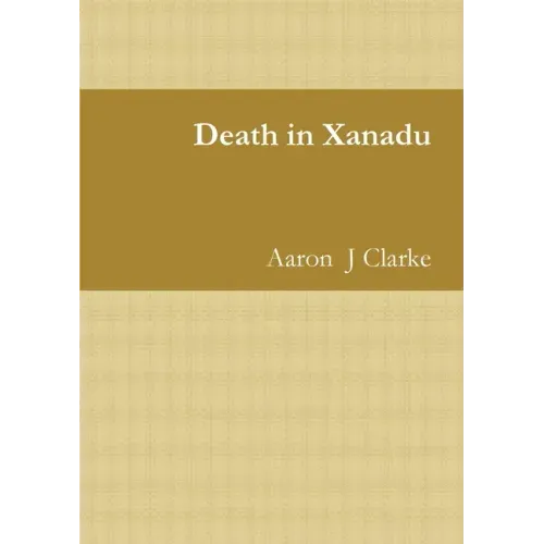 Death in Xanadu