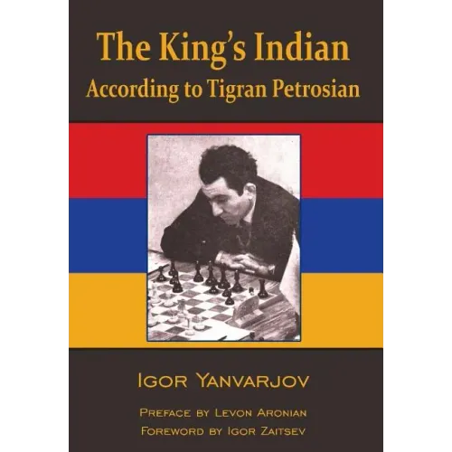 The King's Indian According to Tigran Petrosian