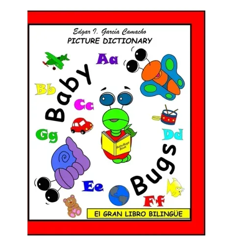 El Gran Libro Bilingüe: Picture Dictionary