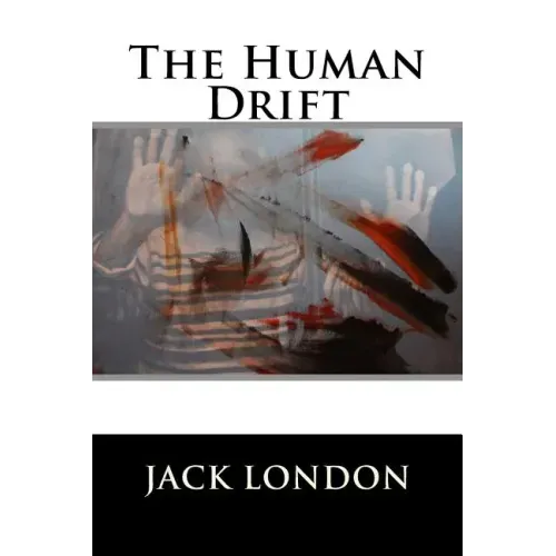 The Human Drift