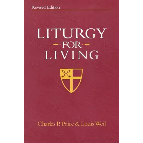 Liturgy for Living: Revised Edition