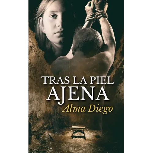 Tras la piel ajena