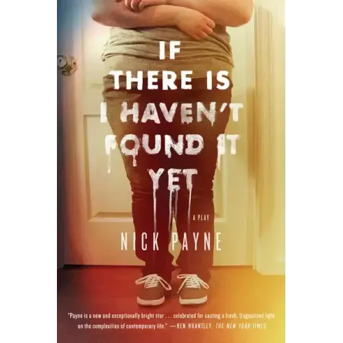 If There Is I Haven't Found It Yet