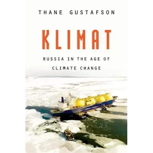 Klimat: Russia in the Age of Climate Change