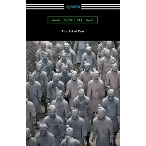 The Art of War (Translated with commentary and an introduction by Lionel Giles)