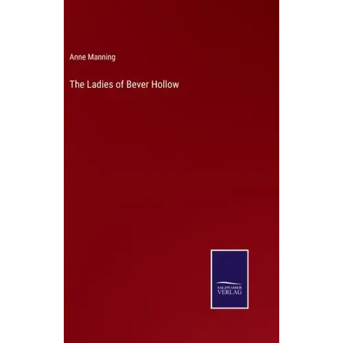 The Ladies of Bever Hollow